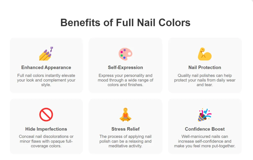 Benefits of Full Nail Colors
