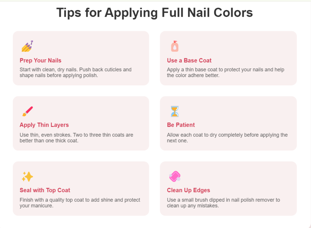 Tips for Applying Full Nail Colors